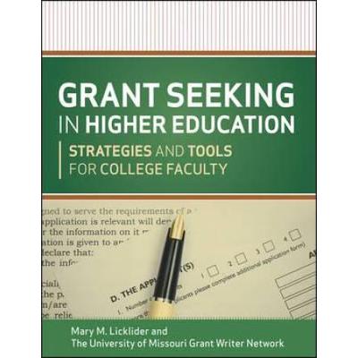 Grant Seeking In Higher Education: Strategies And ...