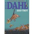 Esio trot - Roald Dahl - Paperback - Used