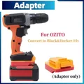 For black and decker 18v Adapter For Ozito Einhell To Black Decker Power Tools Adapter (Not