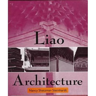 Steinhardt: Liao Architecture