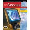 Microsoft Office Access 2003: A Professional Approach, Comprehensive Student Edition w/ CD-ROM