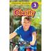 Obesity: Understand Your Mind And Body (Engaging Readers, Level 3)