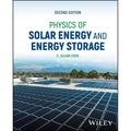 Physics Of Solar Energy And Energy Storage - C. Julian Chen, Gebunden