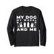 My Dog My Wheel And Me Pottery Ton Lehm Künstler Langarmshirt