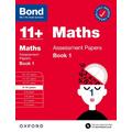 Bond 11+: Bond 11+ Maths Assessment Papers 9-10 yrs Book 1: For 11+ GL assessment and Entrance Exams