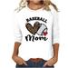 USNSM Baseball Mom Cute 3/4 Sleeve Tops for Women Dressy Casual Summer Three Quarter Length Sleeve Round Neck Graphic Tunic Shirt Holiday Gift Tees Blouse White M