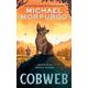 Cobweb, Children's, Hardback, Michael Morpurgo, Illustrated by Michael Foreman