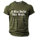 A Wise Doctor Once Wrote Designer Retro Vintage Men's 3D Print T shirt Tee Sports Outdoor Holiday Going out T shirt Black Army Green Dark Blue Short Sleeve Crew Neck Shirt Spring Summer Clothing