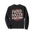 Stolze Fußball-Mam-Geschenke, lustige Grafik-T-Shirts für Frauen Sweatshirt