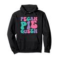 Pecan Pie Queen Damen Pekannusskuchen, Retro, Vintage, gewellt, groovig Pullover Hoodie