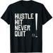 Womens Hustle Hit Never Quit Baseball Saying Practice Workout Fan T-Shirt Black Small