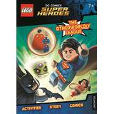 Lego Dc Super Heroes: The Otherworldy League! (Activity Book With Superman Minifigure) (Lego Dc Comics)