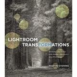 Pre-Owned - Lightroom Transformations : Realizing Your Vision with Adobe Plus Photoshop (Paperback)