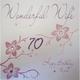 WHITE COTTON CARDS wb103-70 Flowers, Wonderful Wife 70 Happy Birthday To You Handmade 70th Birthday Card, White