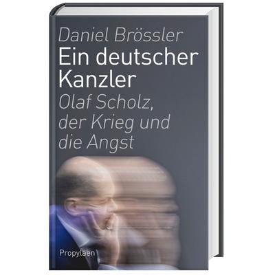 Ein Deutscher Kanzler - Daniel Brössler, Gebunden