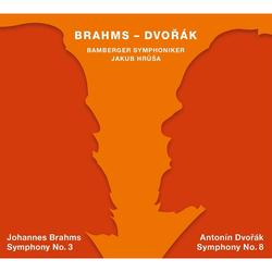 Brahms: Sinfonie 3/Dvorak: Sinfonie 8 - Jakub Hrusa, Bamberger Symphoniker. (Superaudio CD)