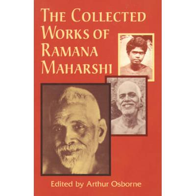 The Collected Works Of Ramana Maharshi