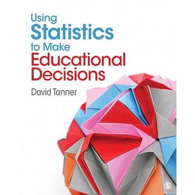 Using Statistics To Make Educational Decisions