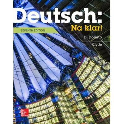 Deutsch: Na Klar! An Introductory German Course (S...