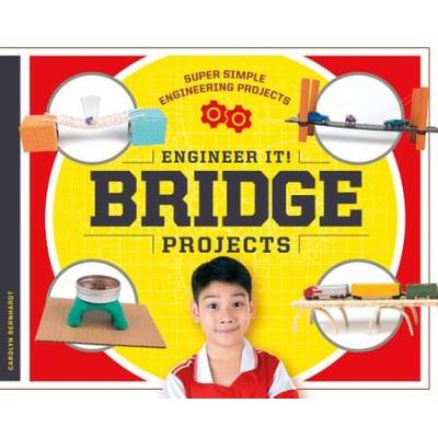 Engineer It! Bridge Projects