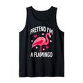 Flamingo Halloween Kostüm Pretend I'm a Flamingo Pink Tank Top