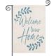 Welcome to Our Home Garden Flag Double Sided Welcome Yard Flags for Outside Botanical Greeting Quote Neutral Vertical Flags Blue Burlap Small House Banner Flags for Outdoor Flower Bed Decor