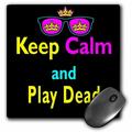 3dRose CMYK Keep Calm Parody Hipster Crown And Sunglasses Keep Calm And Play Dead Mouse Pad 8 by 8 inches