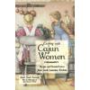 Cooking With Cajun Women: Recipes And Remembrances From South Louisiana Kitchens