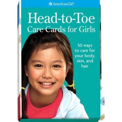 Head to Toe Care Cards for Girls: 50 Ways to Care ...