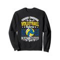 Tough Enough To Be A Volleyball Schiedsrichter Sweatshirt