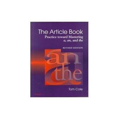 The Article Book by Thomas Cole (Paperback - Revised)