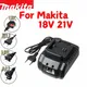 Makita Model Charger 18V 21V for Makita BL1415 BL1815 BL1830 BL1850charger Electric Tool New