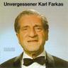 Unvergessener Karl Farkas (CD, 1997) - Farkas, Waldbrunn, Bronner