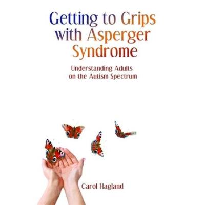 Getting to Grips with Asperger Syndrome: Understan...