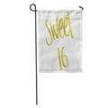 KDAGR Faux Sweet 16 Birthday Inspirational Gold Motivational Sixteen White Garden Flag Decorative Flag House Banner 28x40 inch