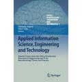 Topics in Intelligent Engineering and Informatics: Applied Information Science Engineering and Technology: Selected Topics from the Field of Production Information Engineering and It for Manufacturin