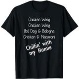 Chicken Wing Chicken Wing Hot Dog & Bologna T-Shirt