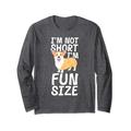 I'm Not Short I'm Fun Size Corgi Shirt Funny Dog Lover Gift Langarmshirt