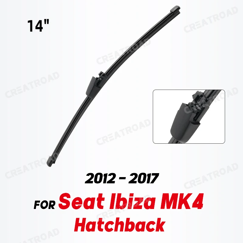 Scheibenwischer 14" Heckscheibenwischerblatt für Seat Ibiza Fließheck 2012 2013 2014 2015 2016 2017 MK4 Facelift Windschutzscheibe Windschutzscheibe Heckscheibe Image
