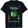 T-shirt Pakistan Is Calling and I ista Go