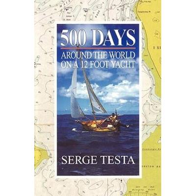 500 Days: Around The World On A 12 Foot Yacht