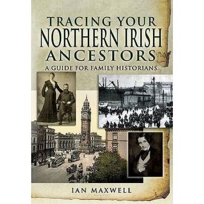 Tracing Your Northern Irish Ancestors