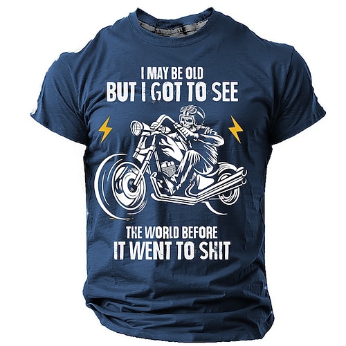 Herren Kurzarm Grafik T-Shirt 'Alt aber habe die Welt gesehen bevor sie scheiße wurde' Lustiger Motorrad Biker-Lifestyle Image