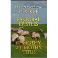 Pastoral Epistles: 1 Timothy, 2 Timothy, Titus: Pauline Epistles, #5