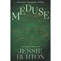 Medusa - Jessie Burton, Gebunden