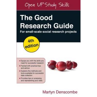 The Good Research Guide: for small-scale social research projects