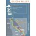 Pre-Owned Geek Silicon Valley: The Inside Guide To Palo Alto Stanford Menlo Park Mountain View Santa Clara Sunnyvale San Jose San Francisco First Edition Paperback