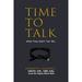 Time to Talk...What They Didn t Tell Me (Paperback)
