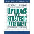 Study Guide for the 4th Edition of Options as a Strategic Investment : Fourth Edition (Paperback)