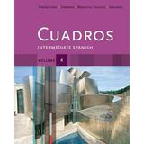 Pre-Owned Cuadros Volume 4: Intermediate Spanish (Paperback) 1111341176 9781111341176